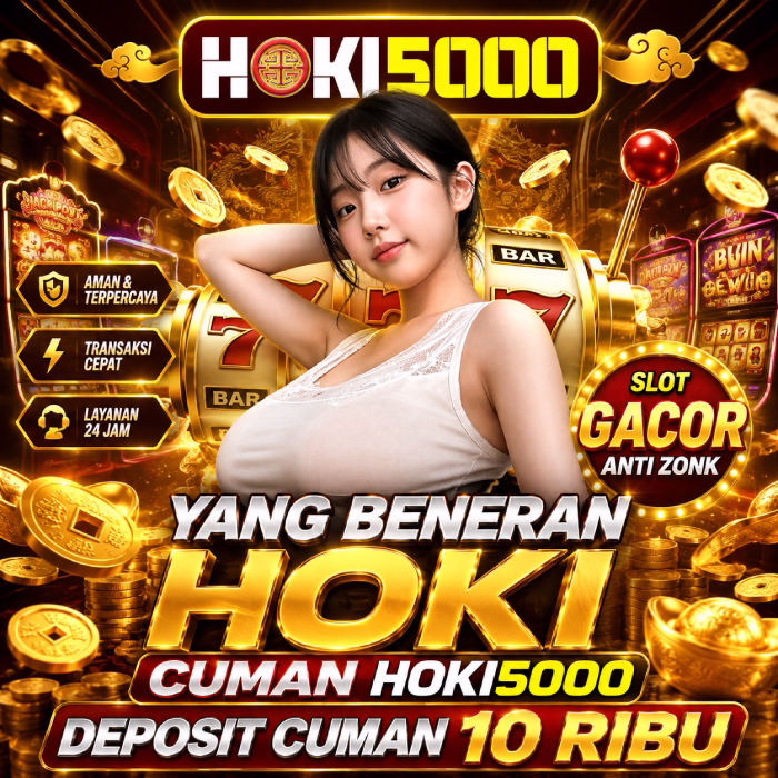 HOKI5000 Portal Masuk Permainan Online Slot Gacor x500 Deposit 10k